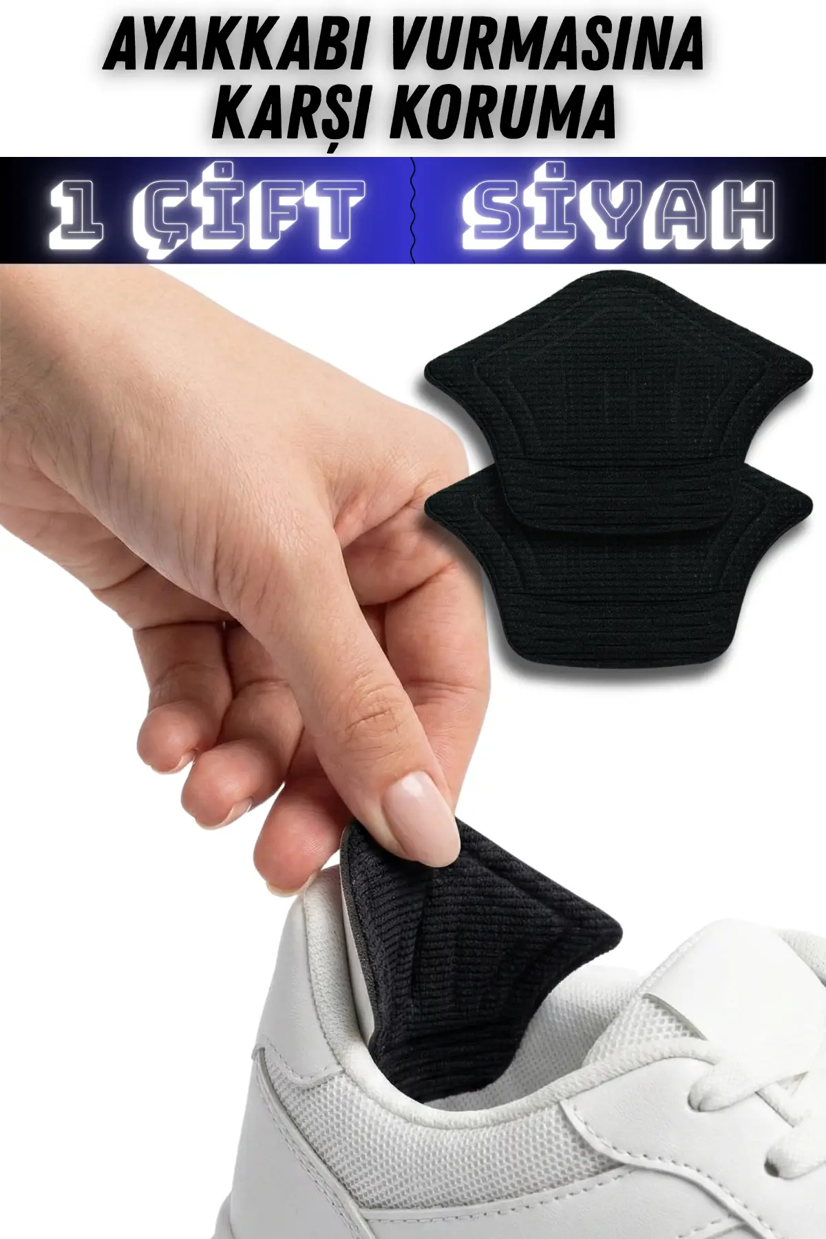 Topuk Vurma Önleyici Ayakkabı Pedi